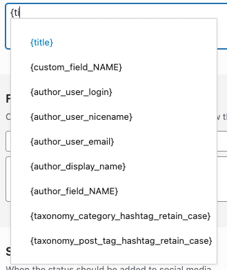 Social Post Flow: WordPress Plugin: Status Tags: Autocomplete