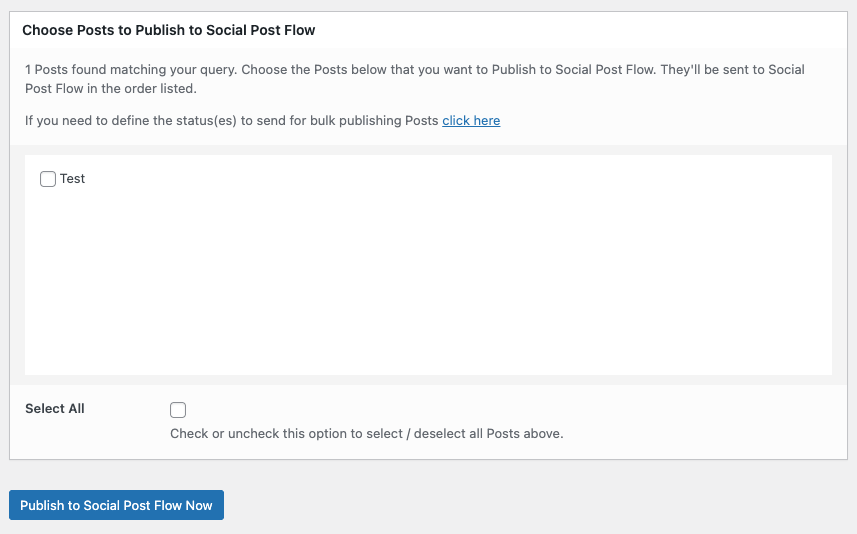 Social Post Flow: WordPress Plugin: Bulk Publish: Choose Posts
