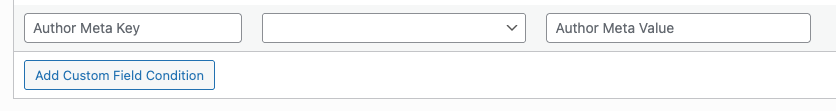 Social Post Flow: WordPress Plugin: Status Conditions: Author: Custom Fields