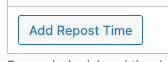 Social Post Flow: WordPress Plugin: Repost Settings: Add Repost Time
