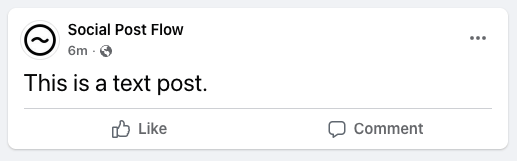 Social Post Flow: WordPress Plugin: Text Post