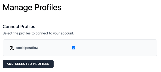 Social Post Flow: Connect Profiles: X: Add Selected Profiles